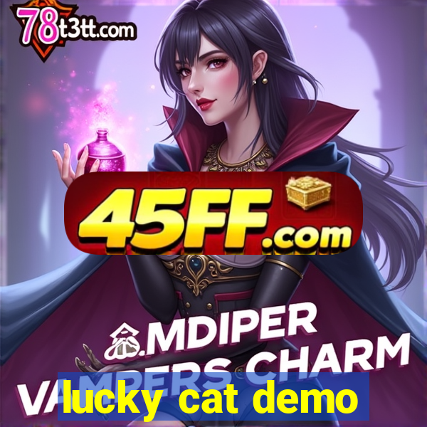 lucky cat demo